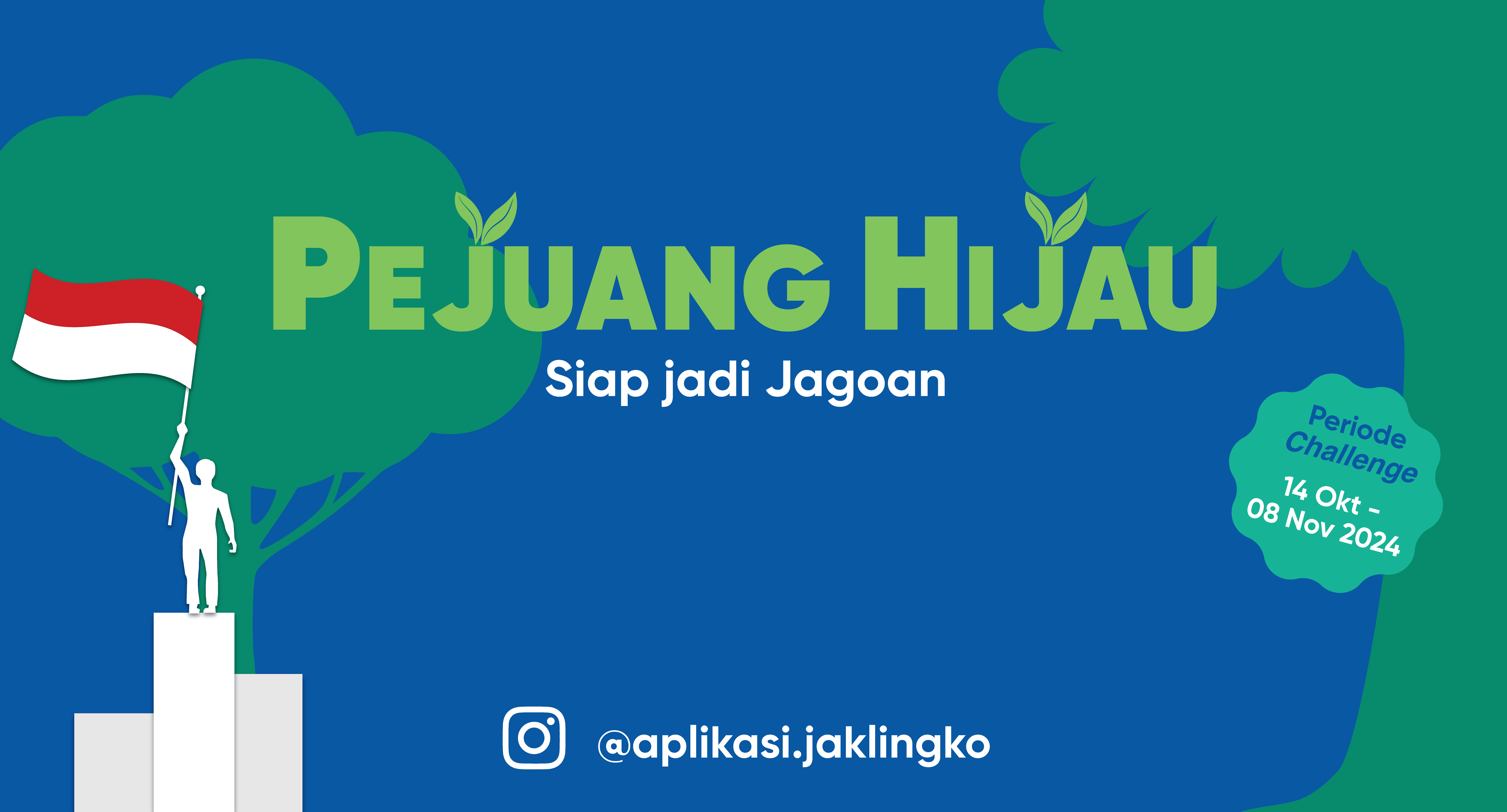 Opening announcement visual for the JakLingko Pejuang Hijau campaign